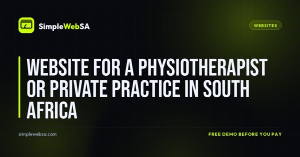 Website for a Physiotherapist or Private Practice in South Africa