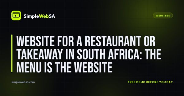 Website for a Restaurant or Takeaway in South Africa: The Menu Is the Website
